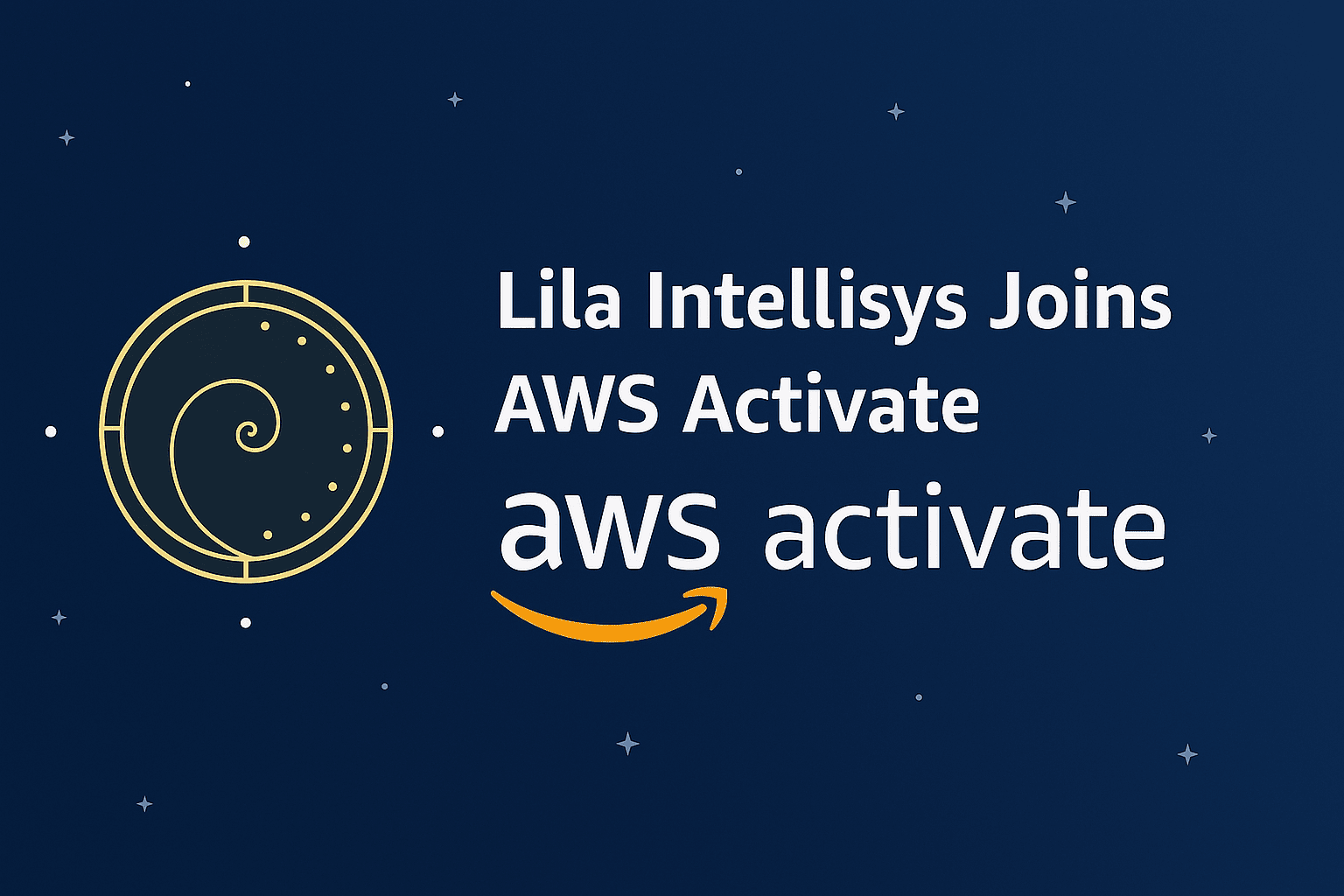 AWS ACTIVATE LILA INTELLISYS